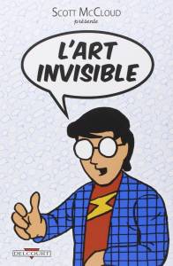 Couverture L'Art Invisible de Scott McCloud
