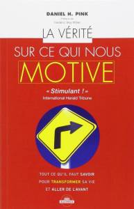 Couverture Sur Ce Qui Nous Motive Daniel Pink