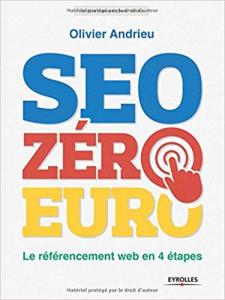 Couverture du livre Seo Zéro Euro d'Olivier Andrieu.