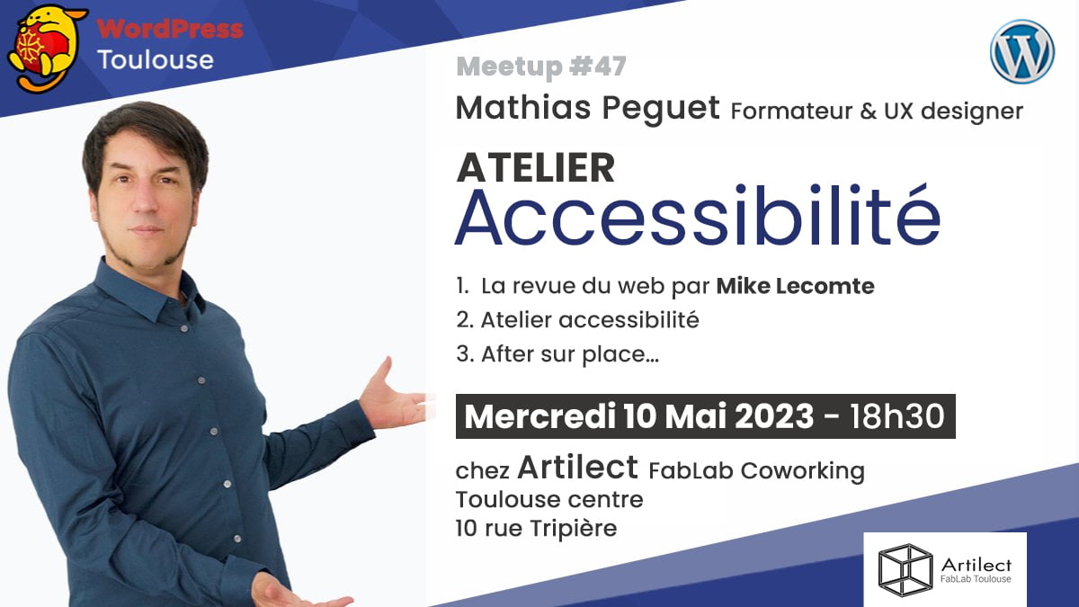 Atelier accessibilité – MeetUp WordPress Toulouse : 05/2023